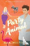 Mulford, Ali K. - Party Animal