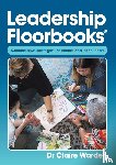 Warden, Claire - Leadership Floorbooks