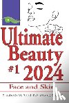 Egan, C. - Ultimate Beauty 2024 #1: Face and Skin