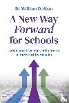 Dejean, William - A New Way Forward for Schools