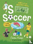 Kemp, Emma - S is for Soccer, F is for Football