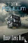 Blue, Danny J - Time Asylum