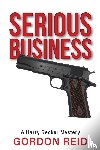 Reid, Gordon - Serious Business
