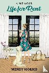 Morris, Wendy - Life for Rent