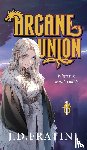 Fratini, J. D. - Arcane Union