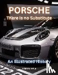 Psaila, Etienne - Porsche: There Is No Substitute