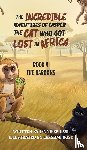 Ussi, Jennifer - The Incredible Adventures of Casper the Cat Who Got Lost in Africa