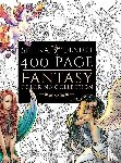 Fenech, Selina - 400 Page Fantasy Coloring Collection