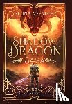 Fenech, Selina A - Shadow Dragon Saga - The Complete Series