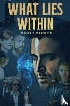 Stokes, Scott - What Lies Within