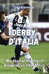 Romano, Gigi - Derby d'Italia