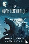Wyvern, Benji - The Monster Hunter