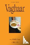 Lad, Alissa - Vaghaar: A Gujarati cookbook
