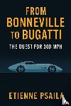 Psaila, Etienne - From Bonneville to Bugatti