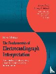 Mond, Assoc Harry G - The Fundamentals of Electrocardiograph Interpretation