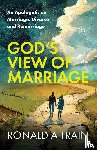 A Train, Ronald - God's View of Marriage