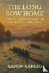 Aaberg, Aaron - The Long Row Home