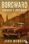 Mercer, Jack - Borgward