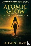 Davis, Alison - Atomic Glow