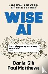 Sih, Daniel, Matthews, Paul - Wise AI