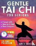 Harmony, Hannah - Gentle Tai Chi for Seniors