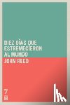 Reed, John - Diez d as que estremecieron al mundo