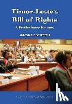 Devereux, Annemarie - Timor-Leste's Bill of Rights: A Preliminary History