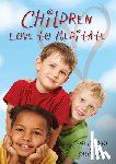 Christie, Ernest, Day, Catherine - Children Love to Meditate