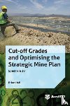 Hall, Brian - Cut-off Grades and Optimising the Strategic Mine Plan