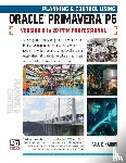 Harris, Paul E - Planning and Control Using Oracle Primavera P6 Versions 8 to 20 PPM Professional