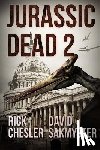 Sakmyster, David - Jurassic Dead 2: Z-Volution