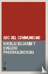 Bujarin, Nikolai, Preobrazhenski, Evgueni - ABC del comunismo