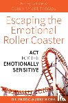 Zurita Ona, Dr. Patricia - Escaping the Emotional Roller Coaster