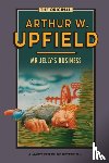 Upfield, Arthur - Mr Jelly's Business