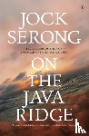 Serong, Jock - On The Java Ridge