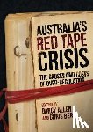  - Australia's Red Tape Crisis