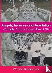 Skowronska, Wanda - Angels, Incense and Revolution