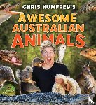 Humfrey, Chris - Chris Humfrey's Awesome Australian Animals