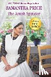 Price, Samantha - The Amish Spinster LARGE PRINT