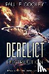 Cooley, Paul E. - Derelict: Destruction