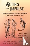 Kloester, Jennifer - Acting on Impulse - Contemporary Short Stories by Georgette Heyer