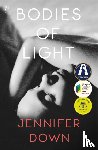 Down, Jennifer - Bodies of Light