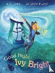 Long, Ben - Goodnight, Ivy Bright