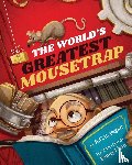 Fegan, B C R, Liem, Fanny - The World's Greatest Mousetrap