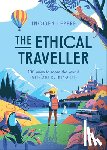 Lepere, Imogen - The Ethical Traveller