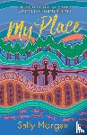 Morgan, Sally - My Place for Younger Readers