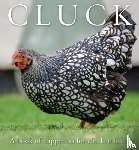  - Cluck