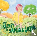 Pratley, Penelope - The Secret of Sapling Green
