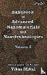  - Handbook of Advanced Nanomaterials and Nanotechnologies, Volume 2