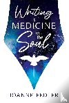 Fedler - Writing is Medicine for the Soul